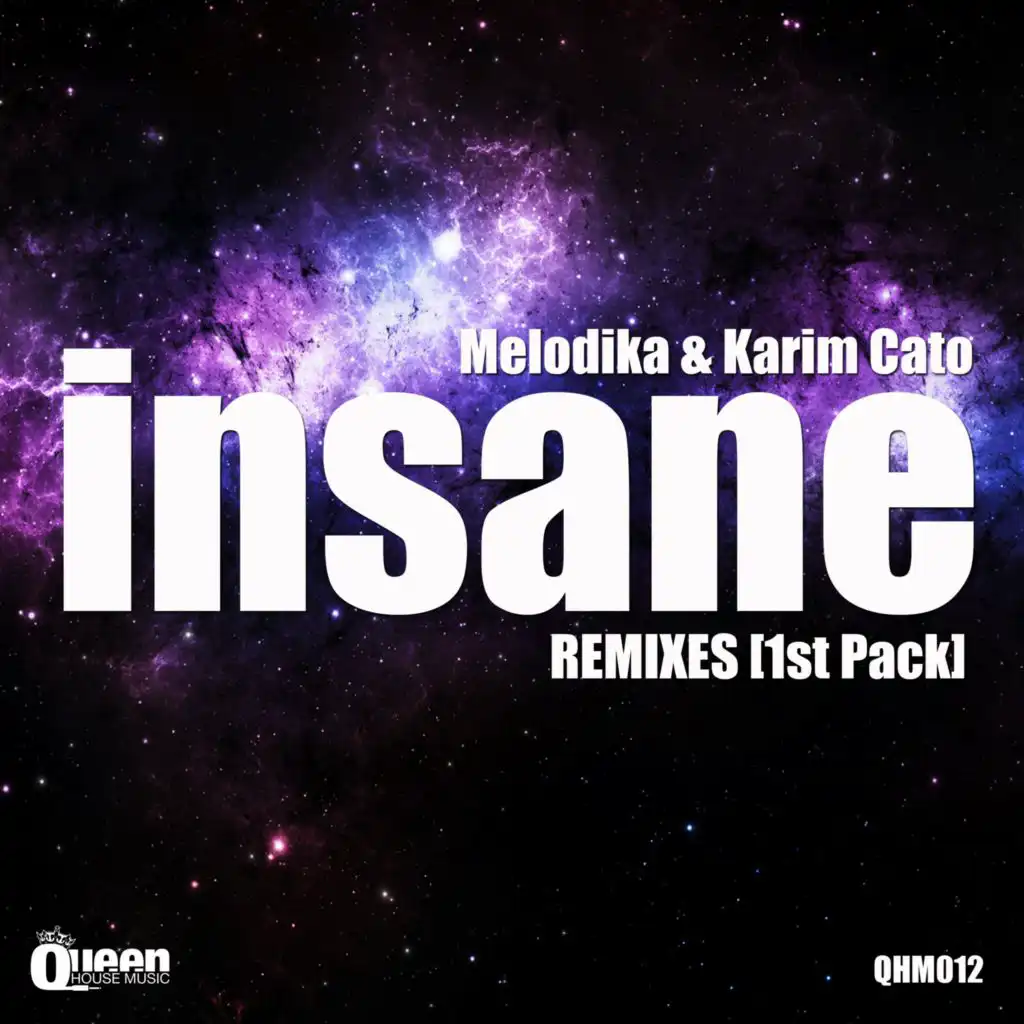 Insane (Remode Remix)