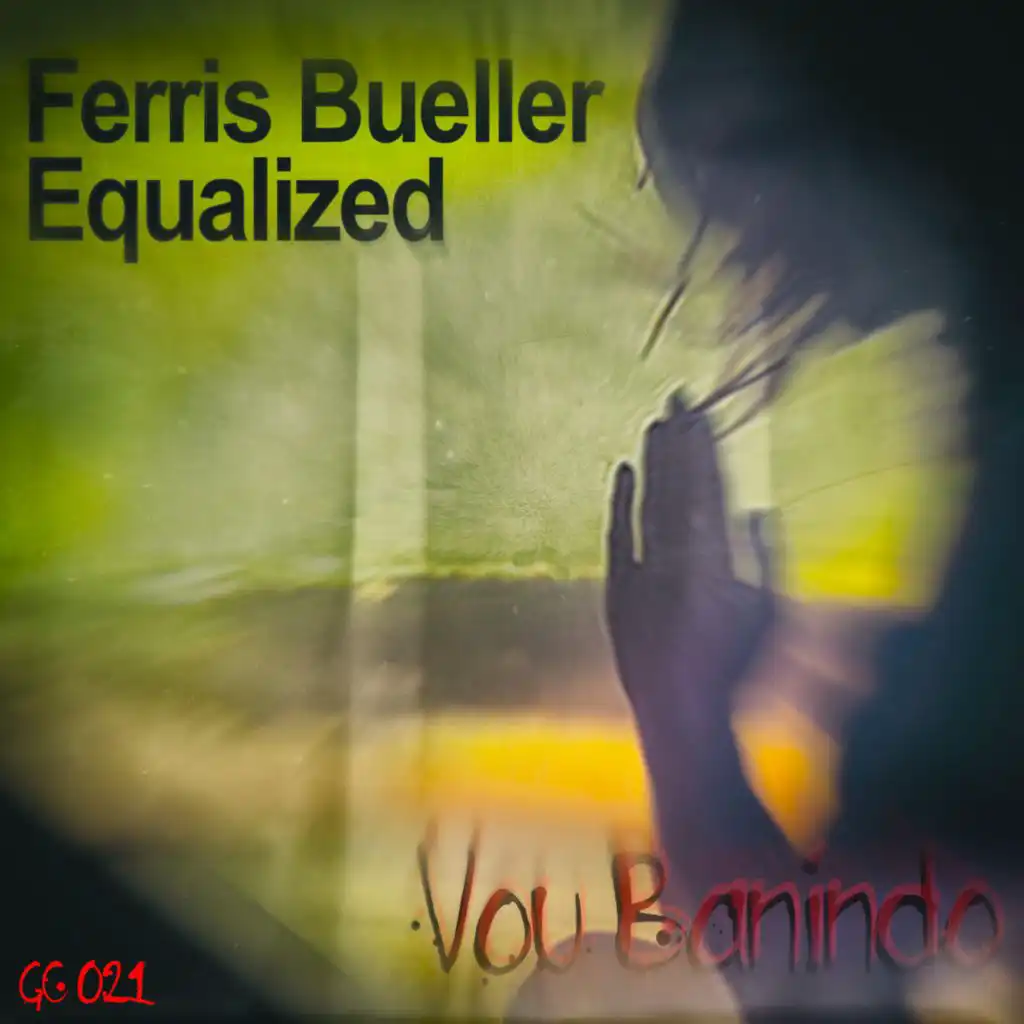 Ferris Bueller & Equalized