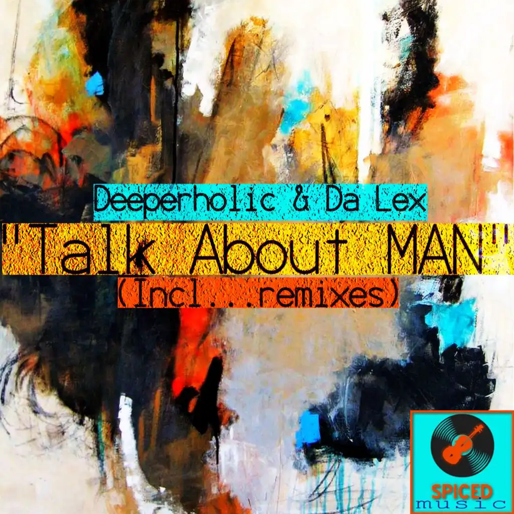 Talk About Man (Da Lex Vor-Tech Remix)