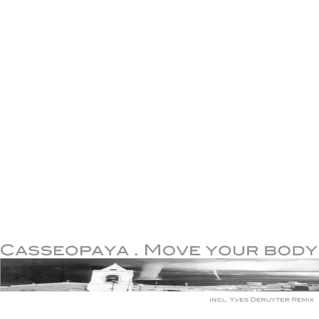 Move Your Body (Remixes)