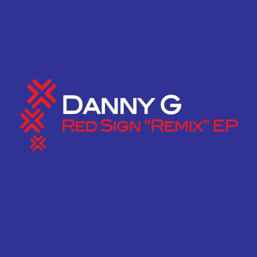 Red Sign "The Remixes" EP