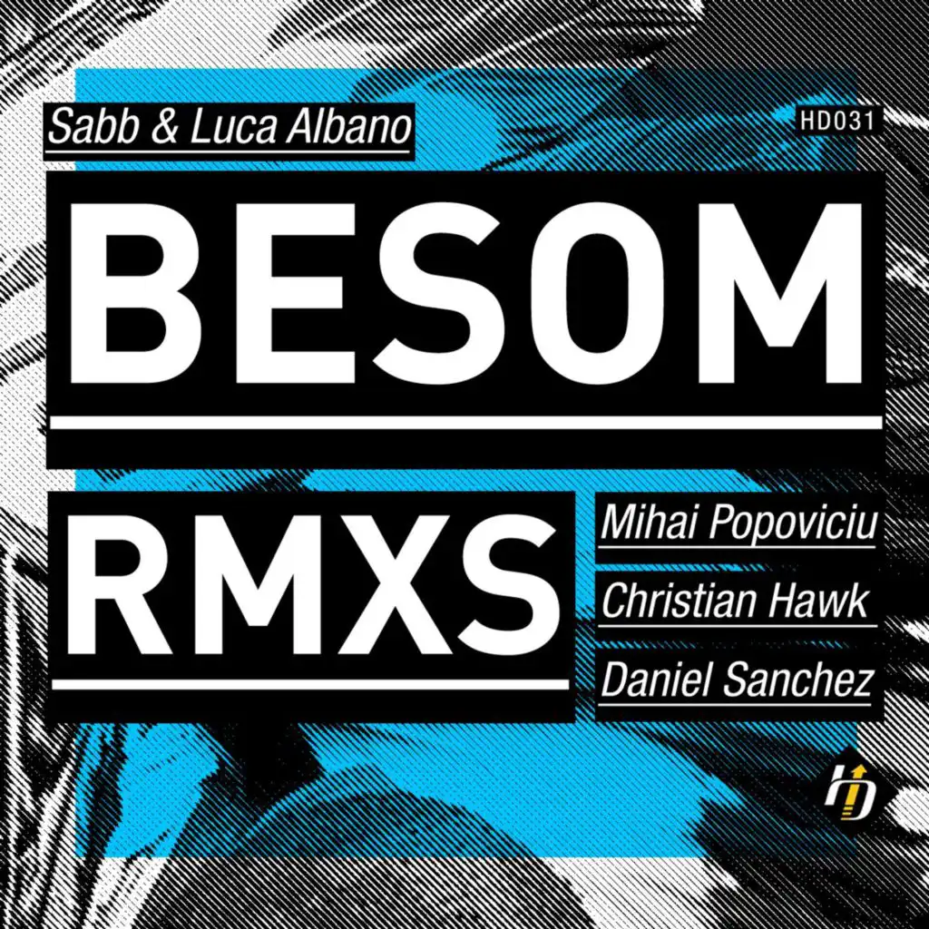 Besom (Daniel Sanchez Between the Bassline Remix)