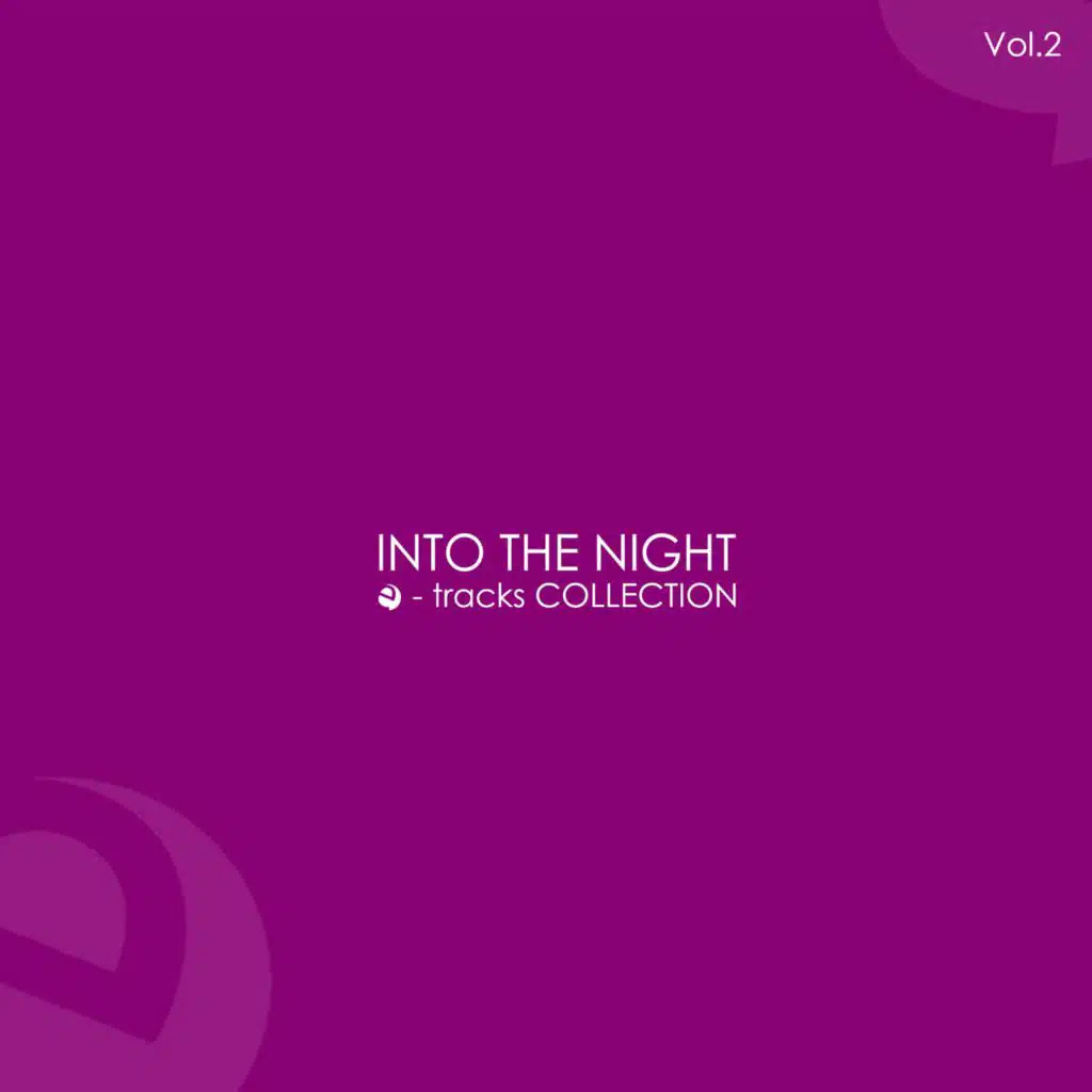 Into the Night, Vol. 2