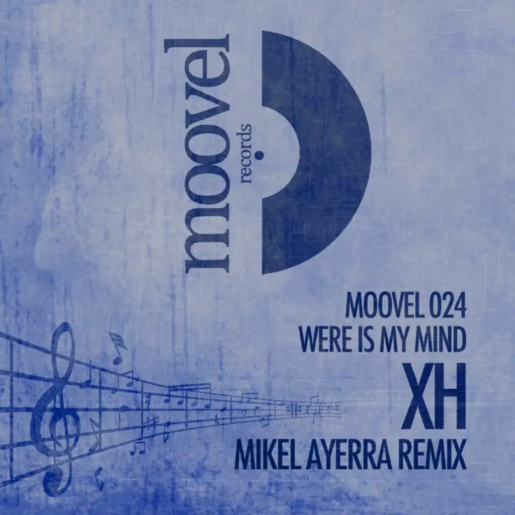 Were Is My Mind (Mikel Ayerra Remix)