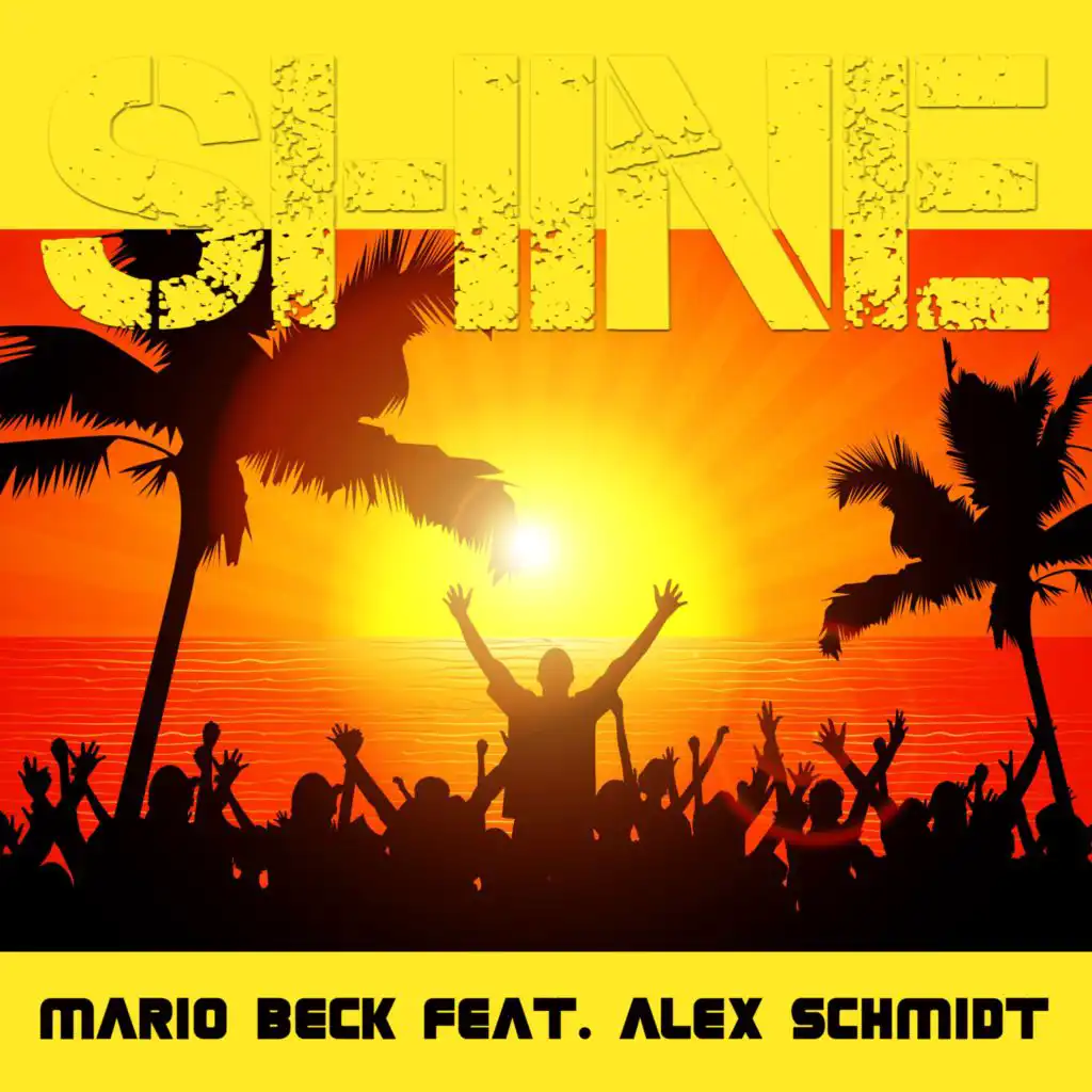 Shine (feat. Alex Schmidt)