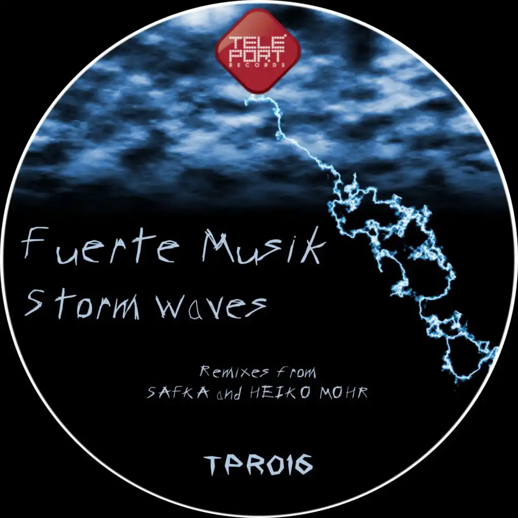 Storm Waves (Safka Remix)
