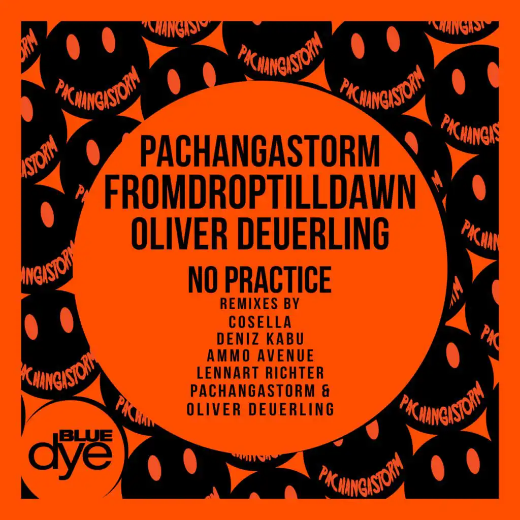 PachangaStorm, From Drop Till Dawn & Oliver Deuerling