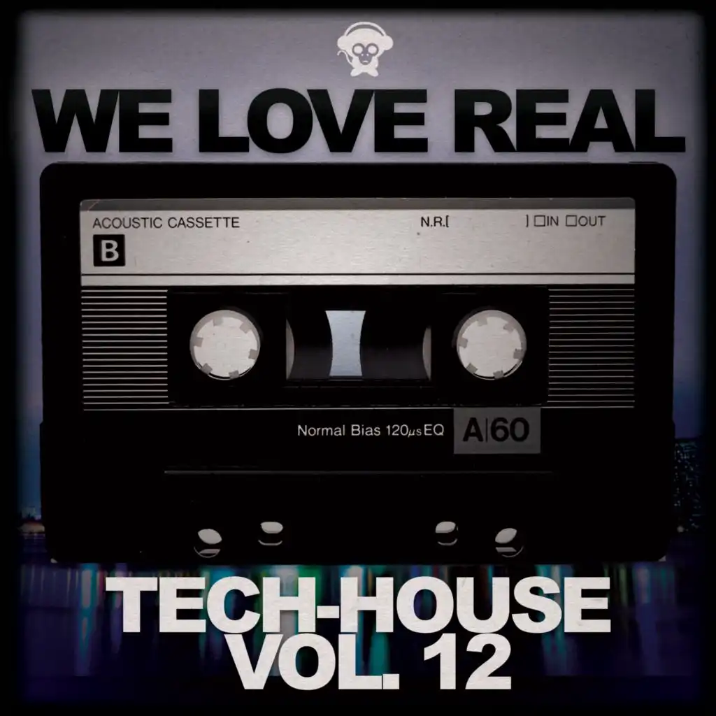 We Love Real Tech-House, Vol. 12