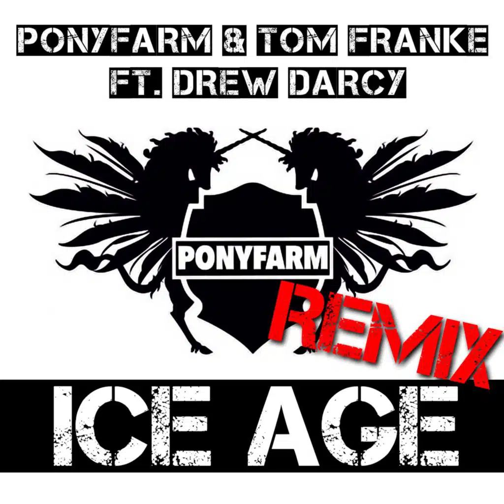 Ponyfarm & Tom Franke & Drew Darcy