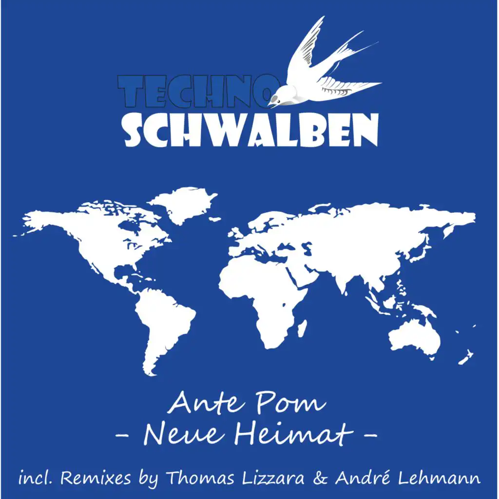 Neue Heimat (Andre Lehmann Remix)