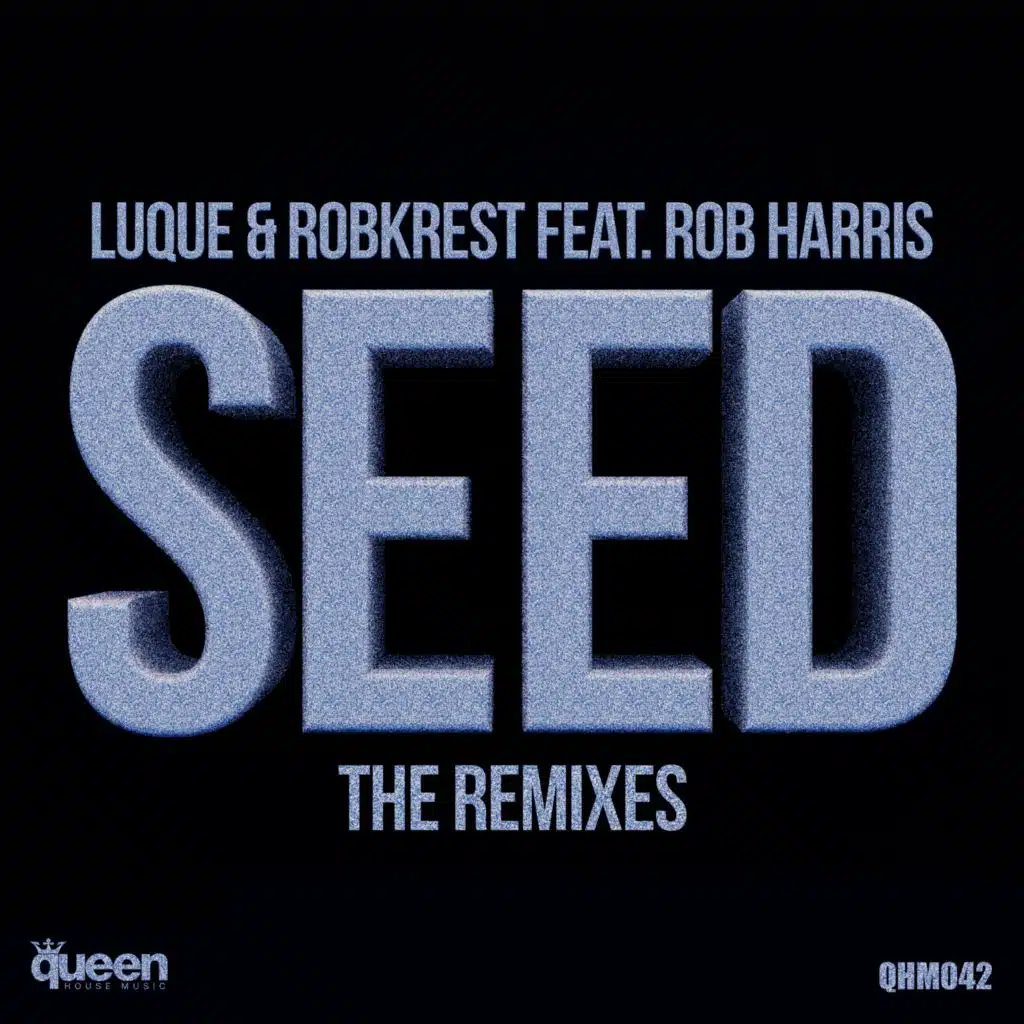 Luque & Robkrest & Rob Harris