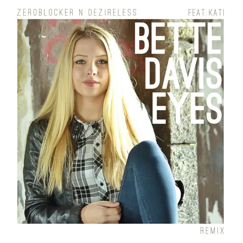 Bette Davis Eyes (feat. Kati)