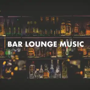 Bar Lounge Music