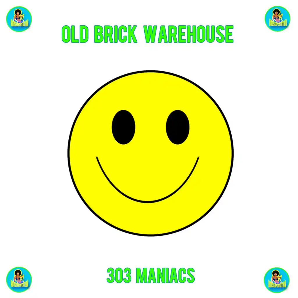 303 Maniacs (Dub Mix)