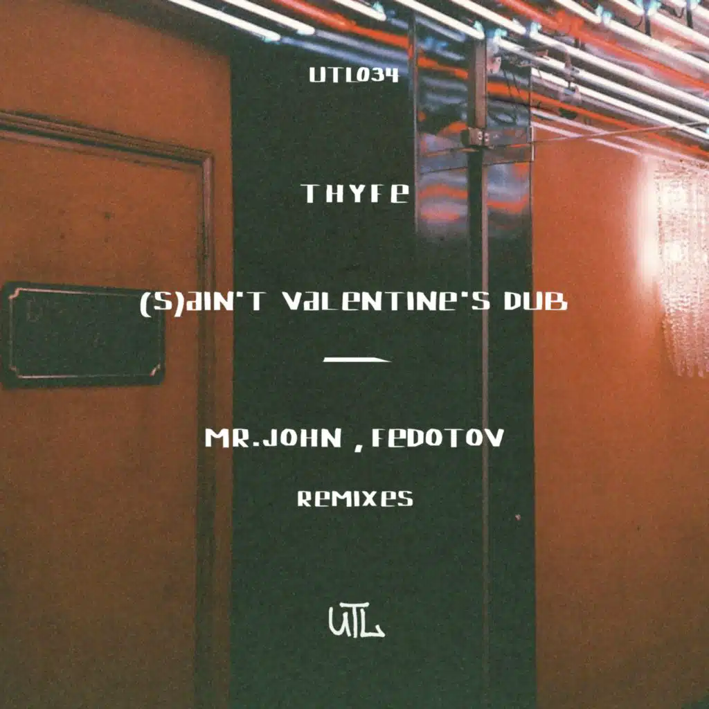(S)ain't Valentine's Dub (Mr.John Remix)