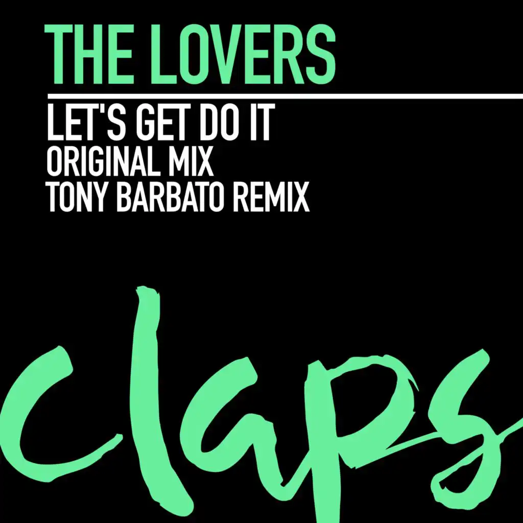 Let's Get Do It (Tony Barbato Remix)