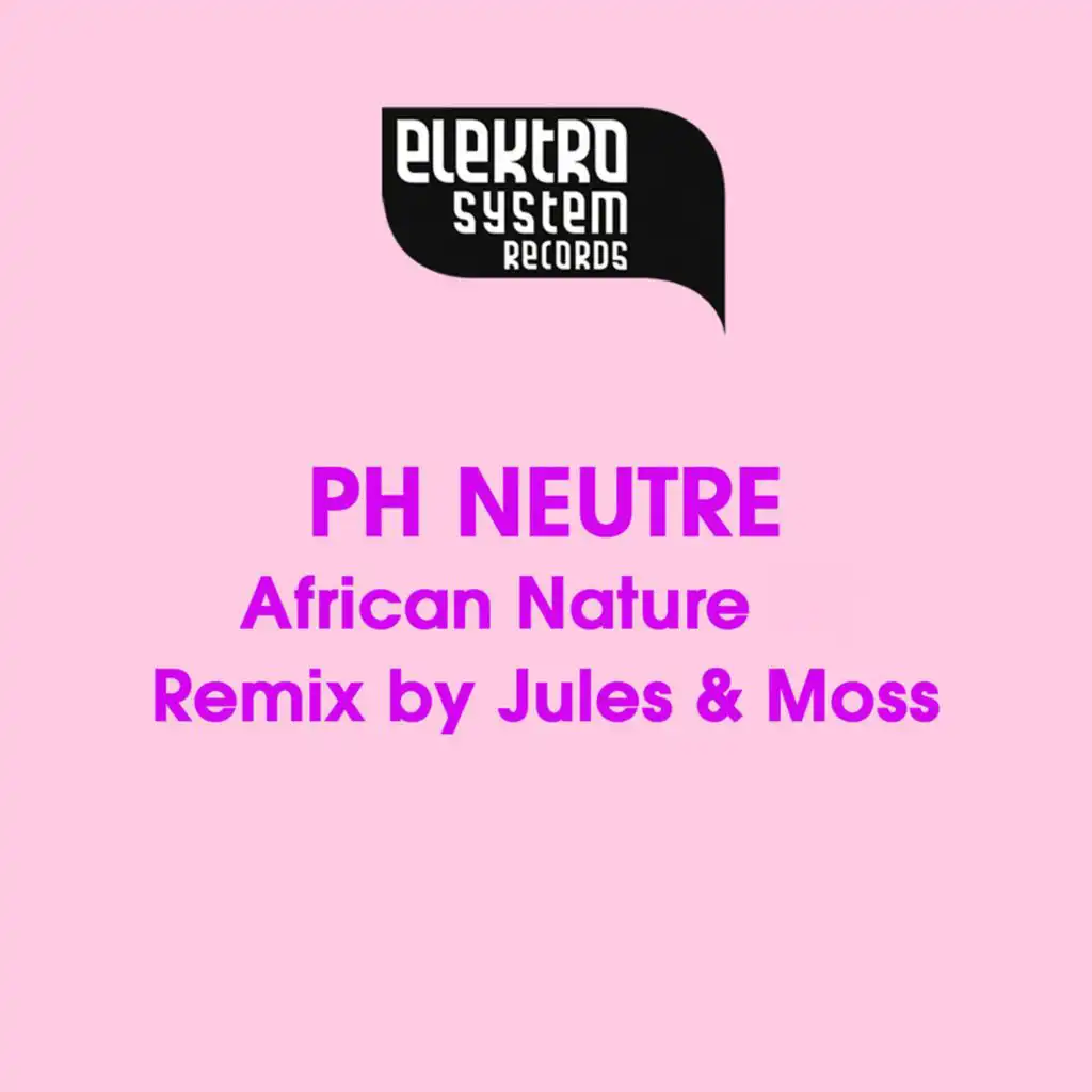 African Nature (Jules & Moss Remix)