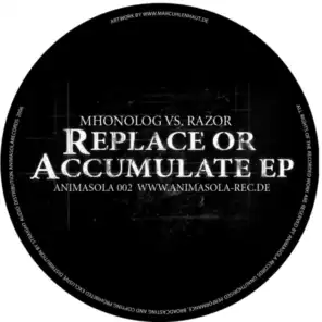 Replace Or Accumulate EP