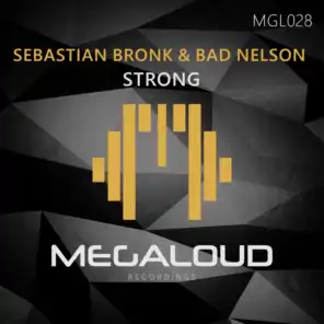 Sebastian Bronk & Bad Nelson