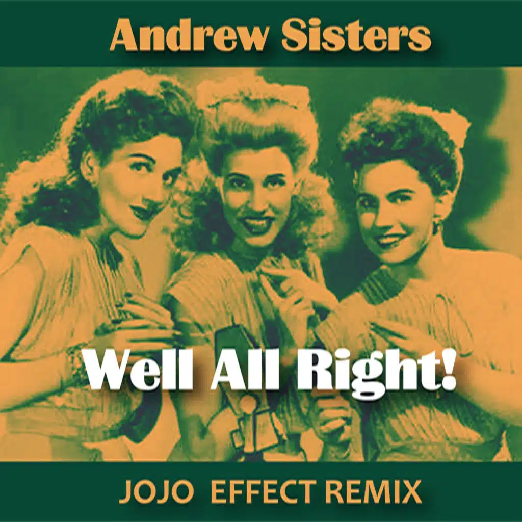 Well All Right! (Jojo Effect Urban Remix)