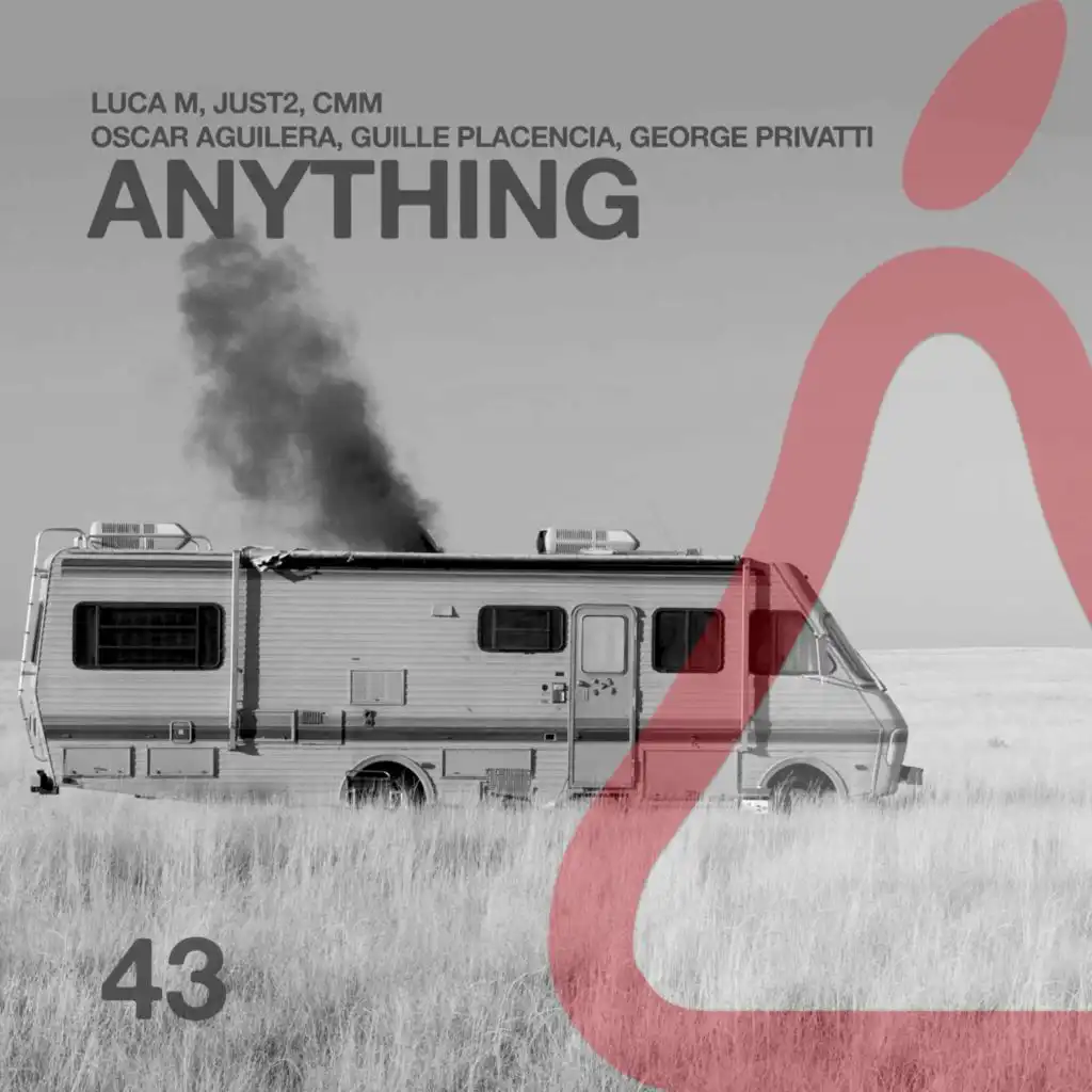 Anything (Oscar Aguilera, Guille Placencia & George Privatti Remix)