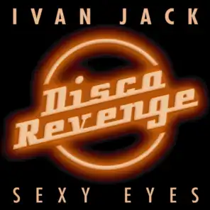 Sexy Eyes (Discotizer's Sexy Green Eyes Mix)