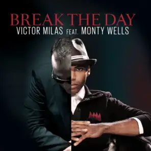 Break the Day (Extended Mix)