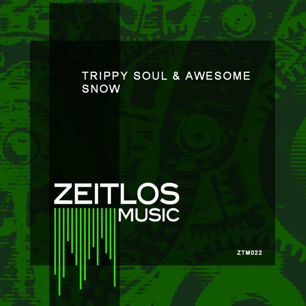 Trippy Soul, Awesome