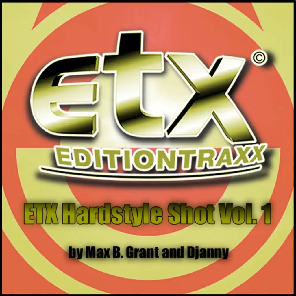 ETX Hardstyle Shot Vol.1