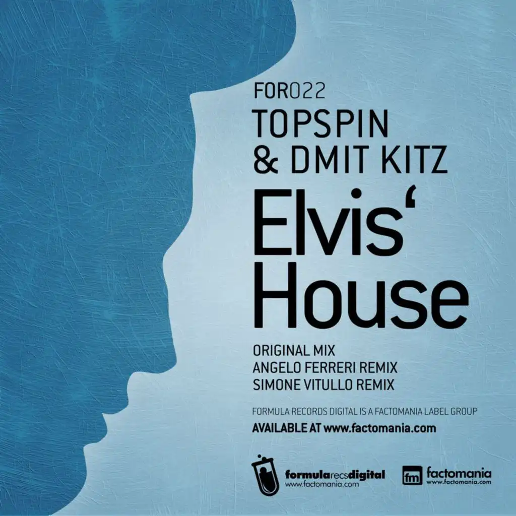 Elvis' House (Angelo Ferreri Remix)