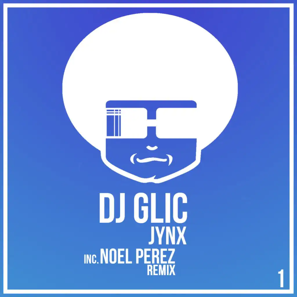 Jynx (Noel Perez Remix) [feat. Noel Pérez]