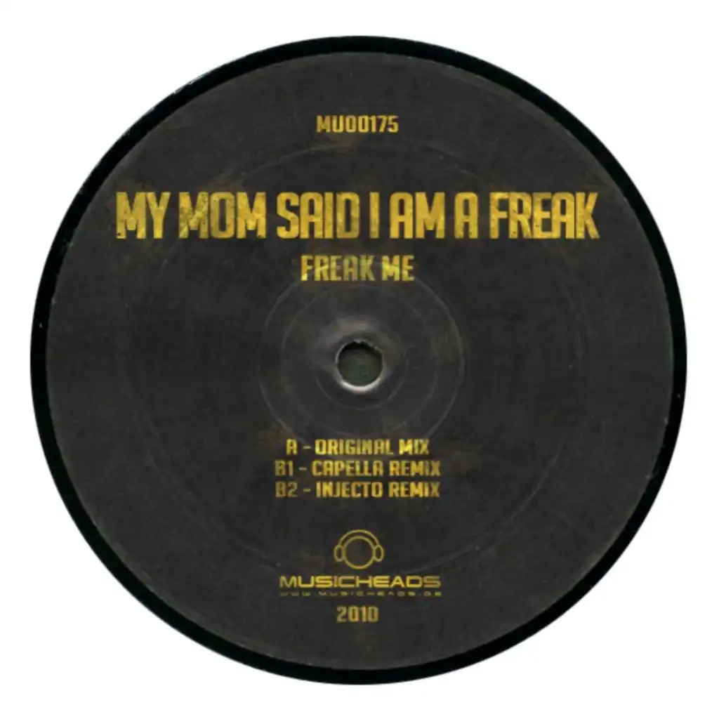 Freak Me (Injecto Remix)
