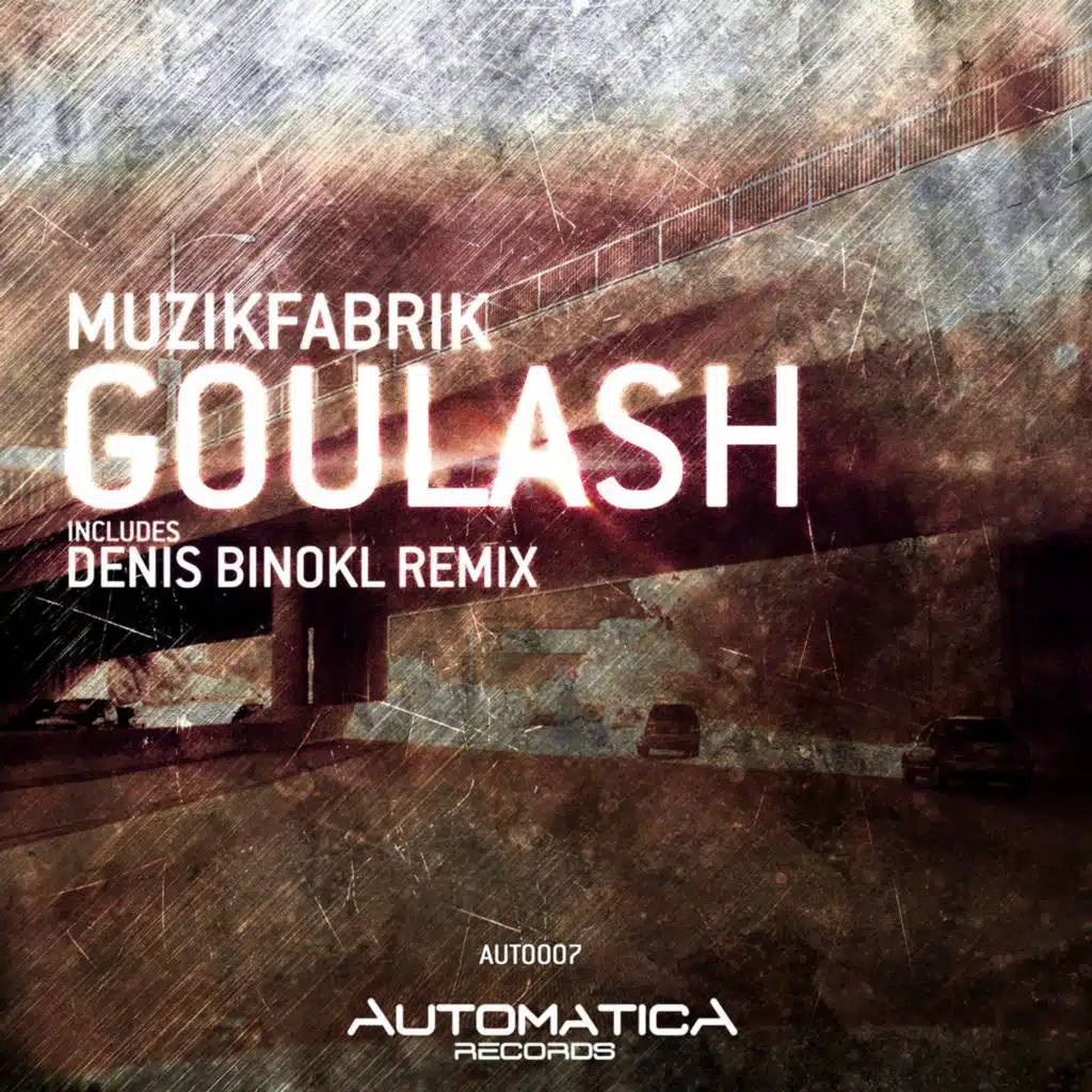 Goulash (Denis Binokl Remix)