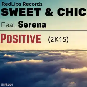 Positive (Maurizio Sacchi Disco Bounce) [feat. Serena]