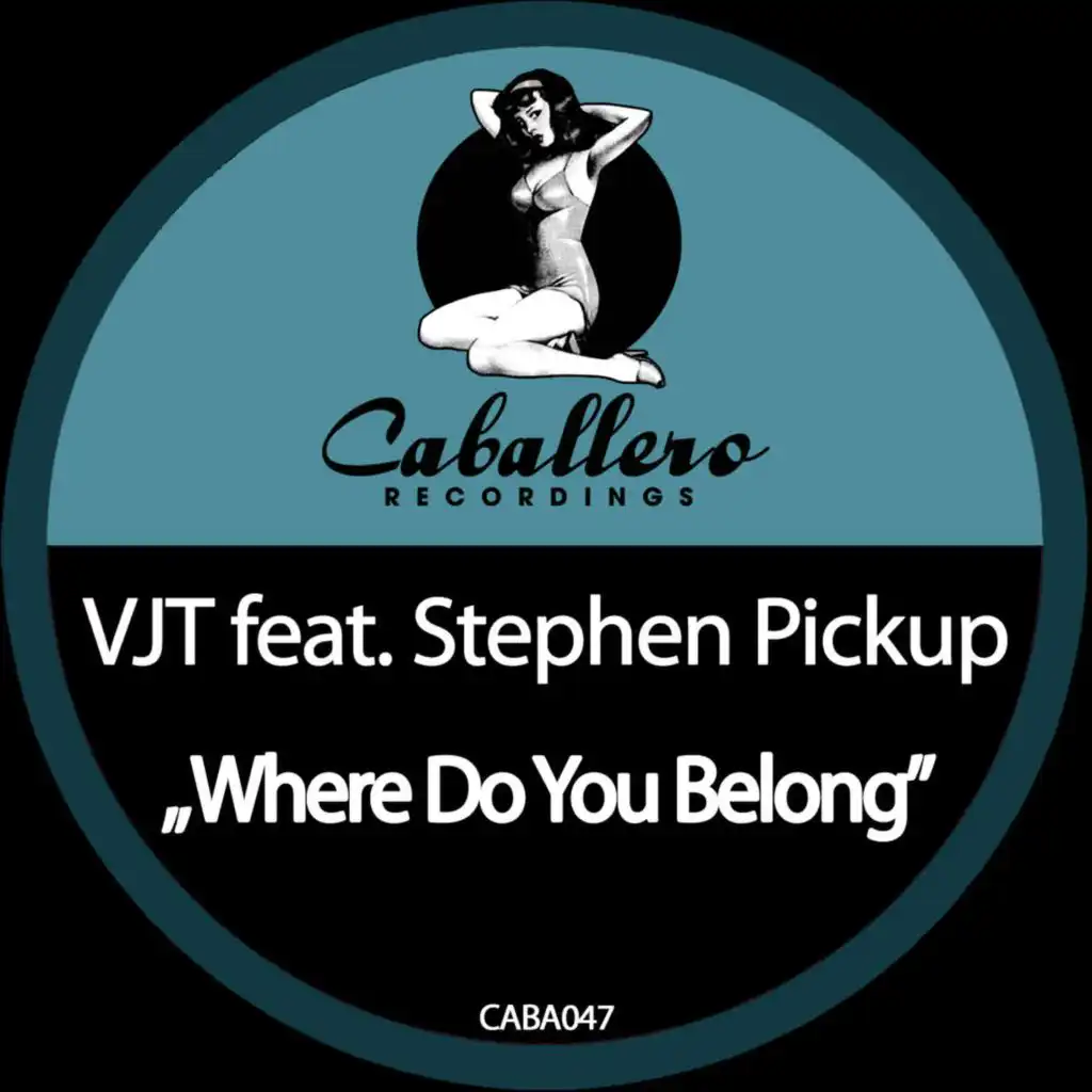 Where Do You Belong (Dub Mix) [feat. Stephen Pickup]