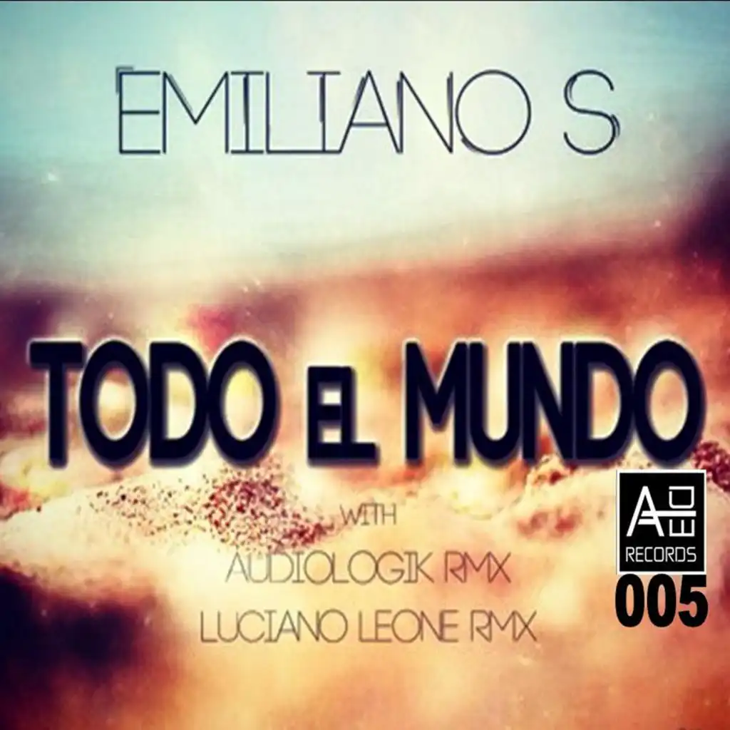 Todo el Mundo (Audiologik Remix)