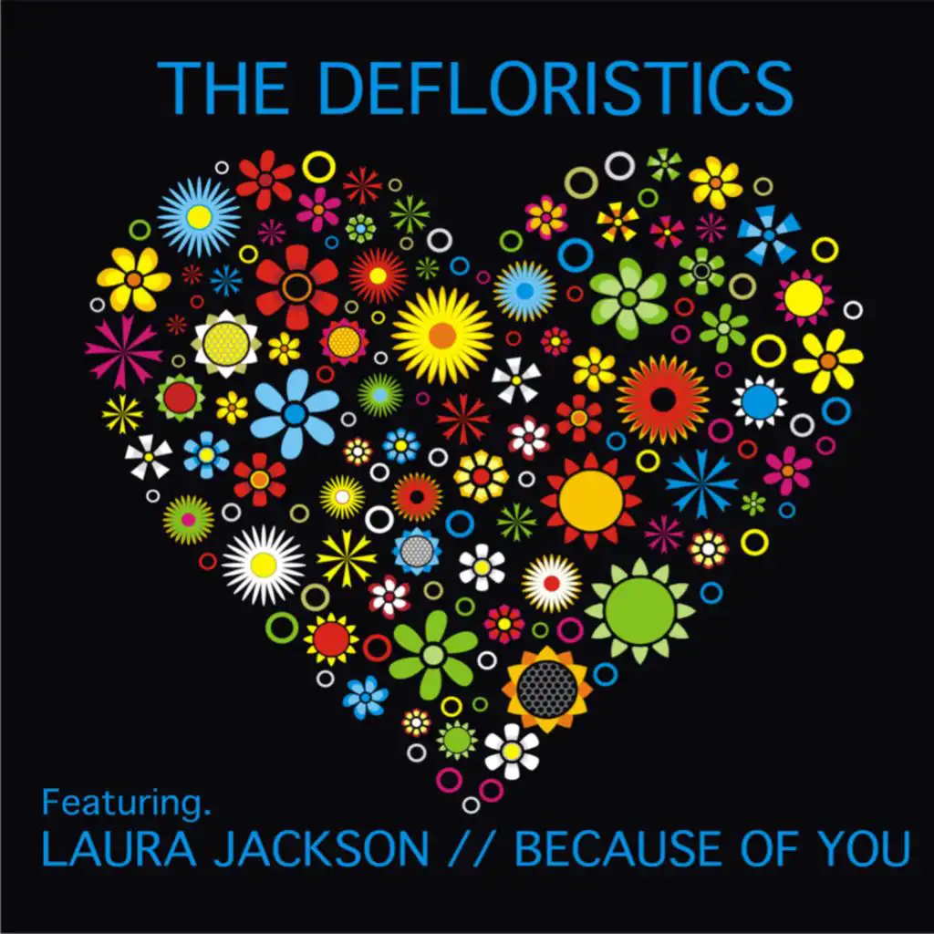 The Defloristics & Laura Jackson