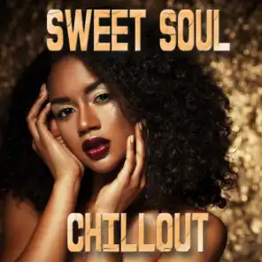 Sweet Soul Chillout
