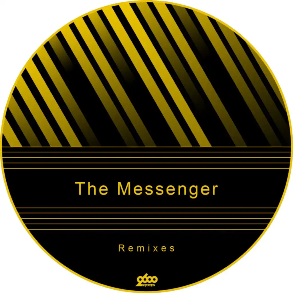 The Messenger Remixes