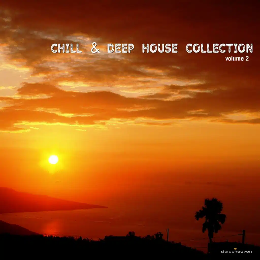 Chill & Deep House Collection, Vol. 2