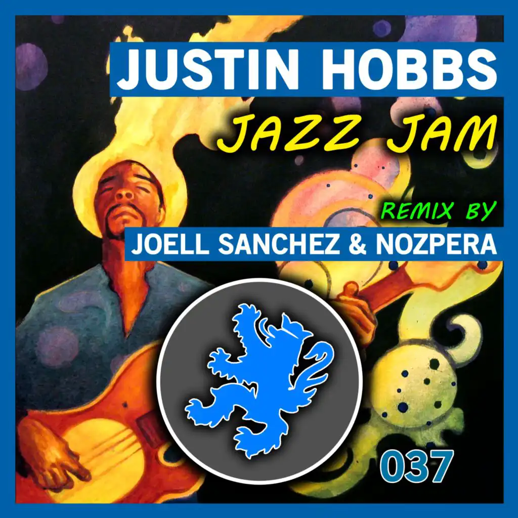 Jazz Jam (Joell Sanchez & NozPera Remix)