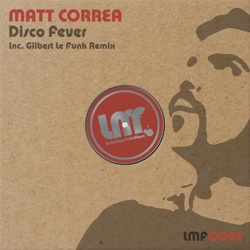 Disco Fever (Matt Correa's Wanna Party Mix)