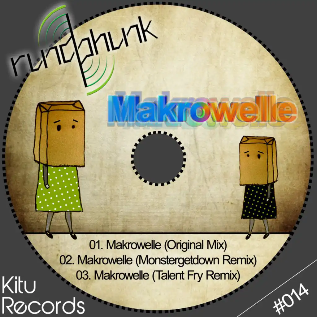 Makrowelle (Monstergetdown Remix)