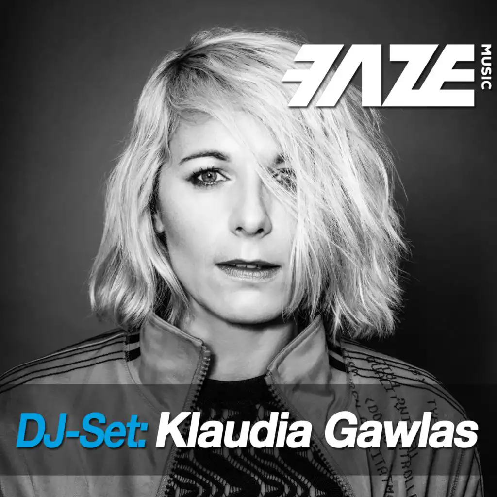Faze DJ Set: Klaudia Gawlas (DJ Mix)