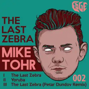 The Last Zebra (Petar Dundov Remix)