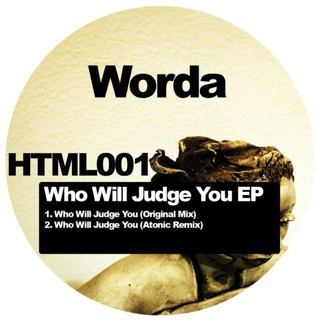 Who Will Judge You (Atonic Remix)