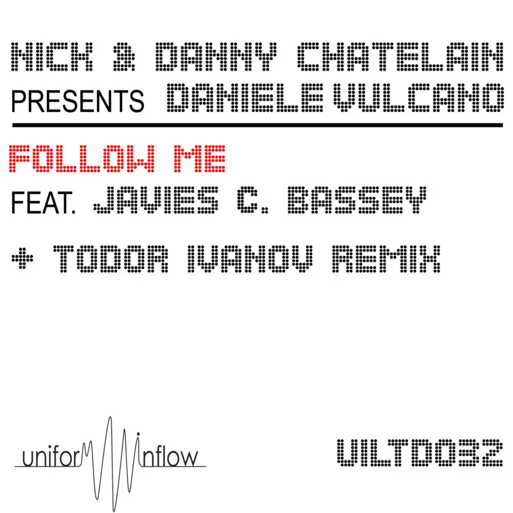 Follow Me (Todor Ivanov Remix)