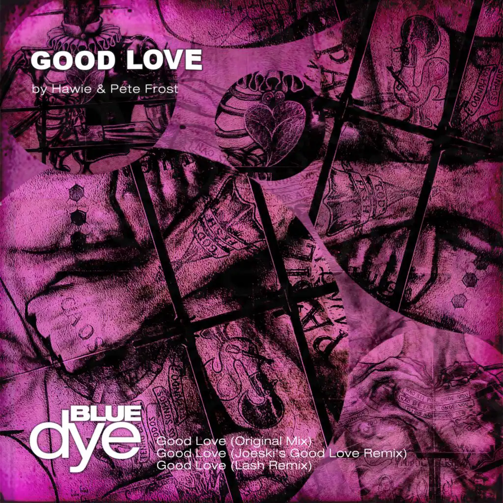 Good Love (Joeski's Good Love Remix)