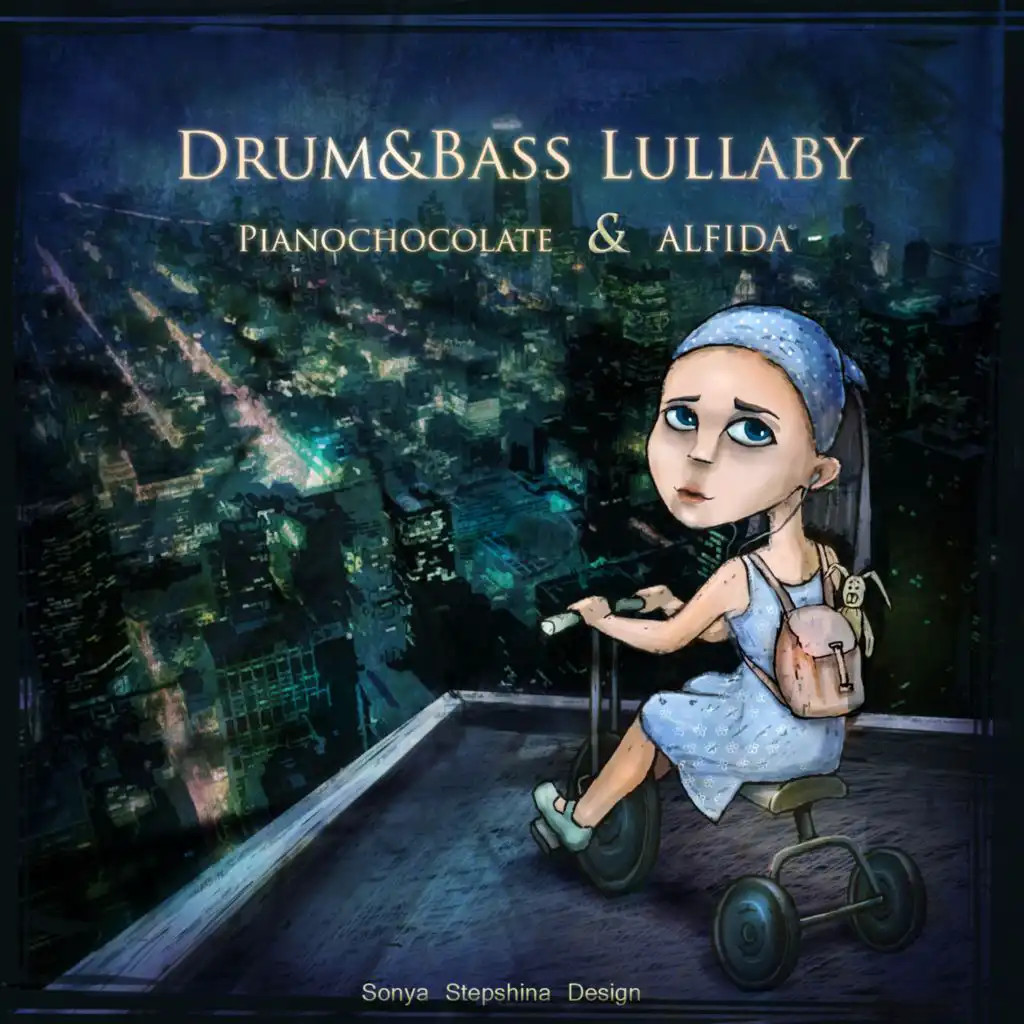 DRUM & BASS Lullaby