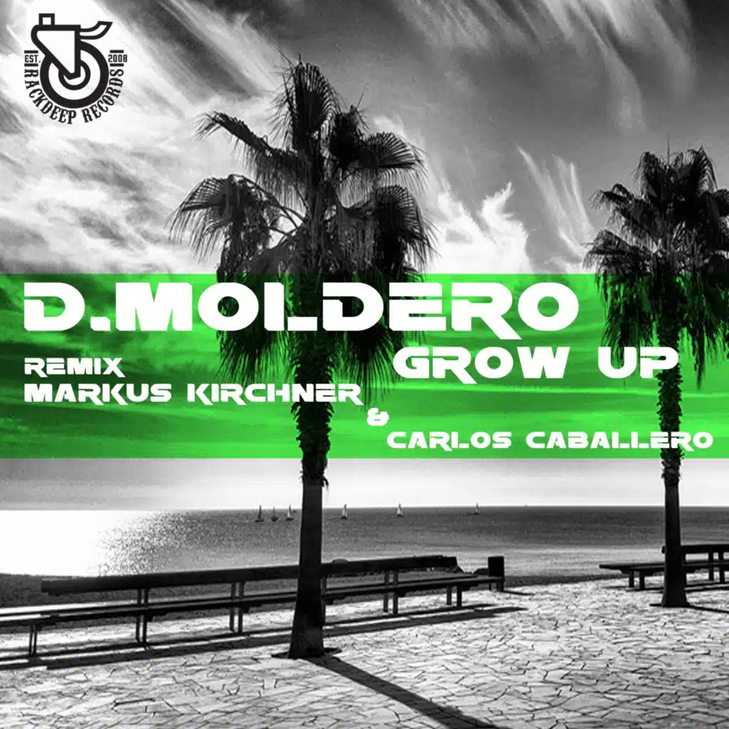 Grow Up (Markus Kirchner & Carlos Caballero Remix)